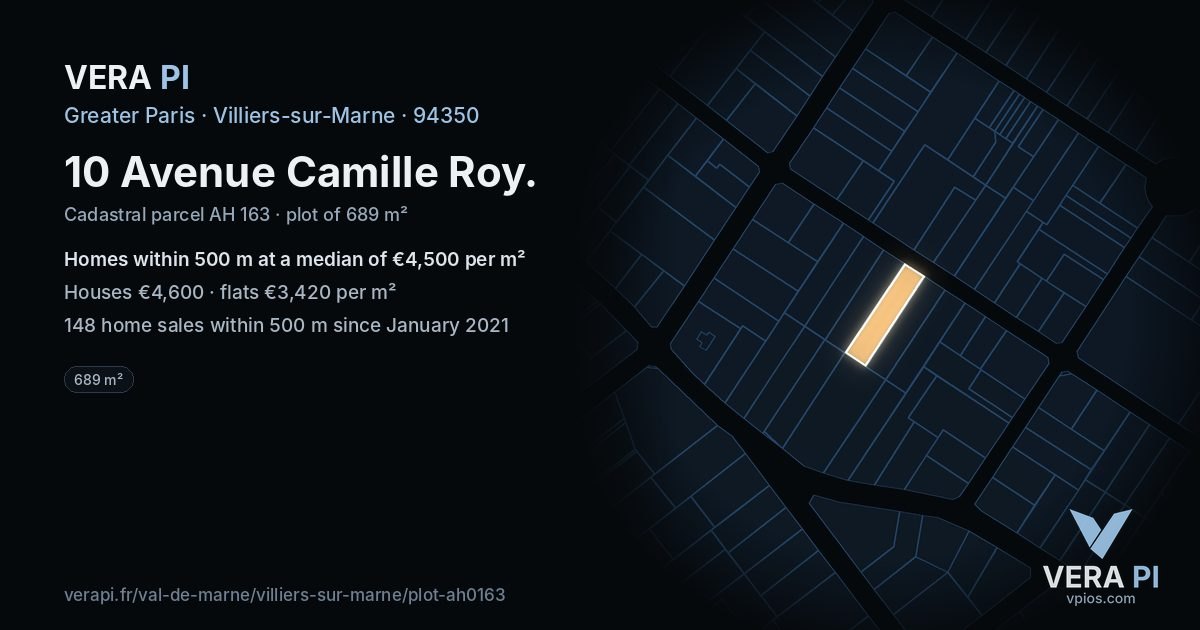 10 Avenue Camille Roy, Villiers-sur-Marne at night – the plot lit, the parcels around coloured by the prices near them