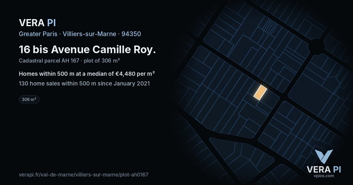 16 bis Avenue Camille Roy, Villiers-sur-Marne at night – the plot lit, the parcels around coloured by the prices near them