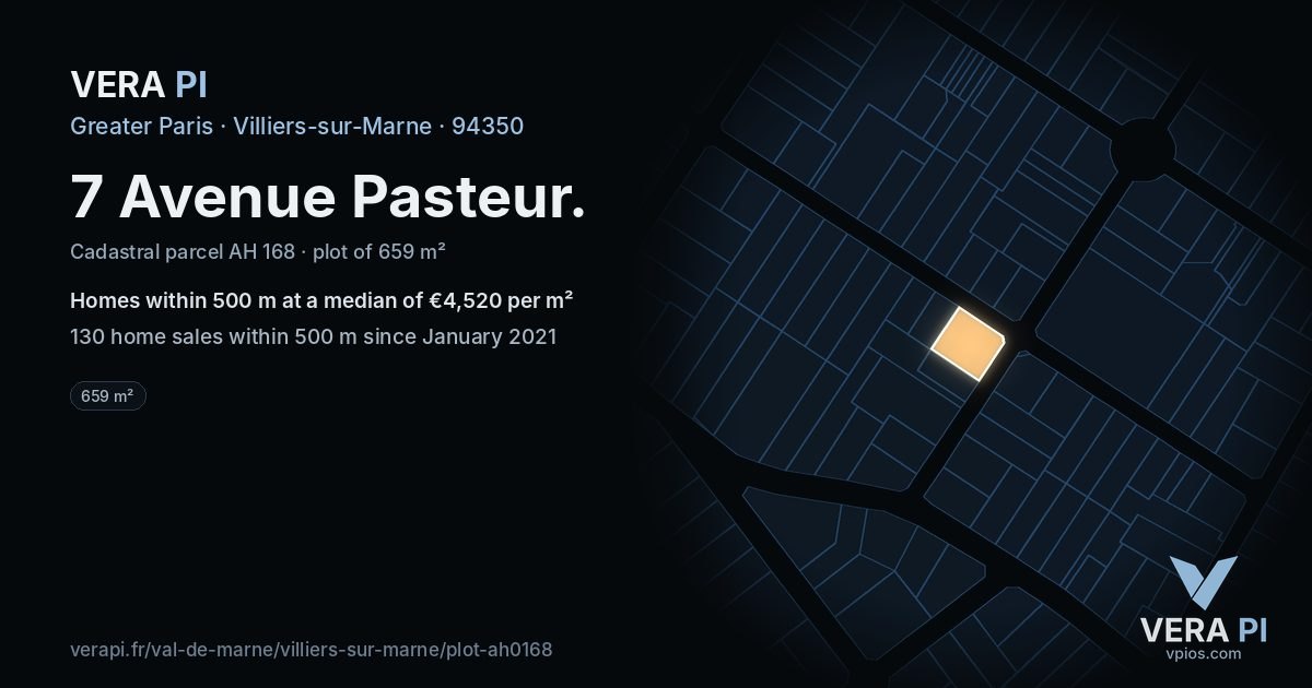 7 Avenue Pasteur, Villiers-sur-Marne at night – the plot lit, the parcels around coloured by the prices near them