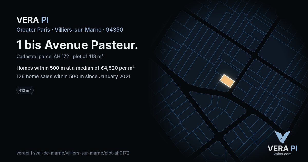 1 bis Avenue Pasteur, Villiers-sur-Marne at night – the plot lit, the parcels around coloured by the prices near them
