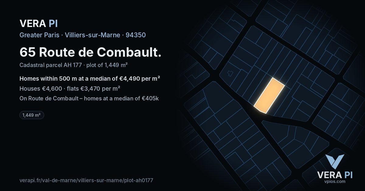 65 Route de Combault, Villiers-sur-Marne at night – the plot lit, the parcels around coloured by the prices near them