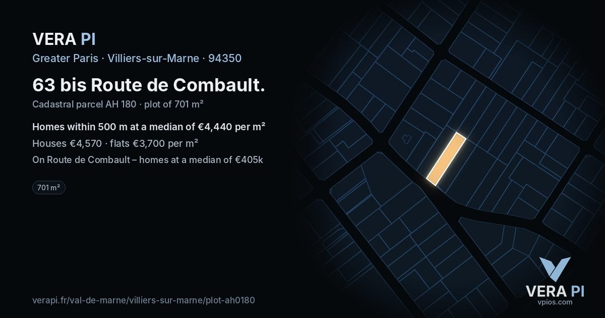 63 bis Route de Combault, Villiers-sur-Marne at night – the plot lit, the parcels around coloured by the prices near them