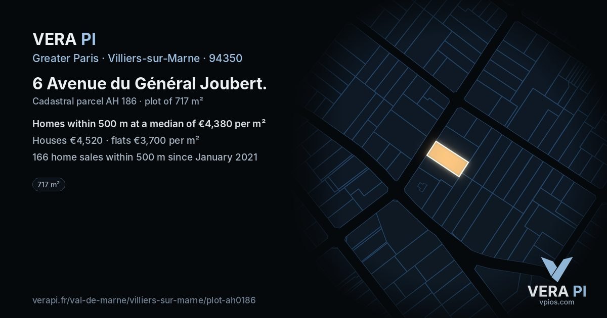 6 Avenue du Général Joubert, Villiers-sur-Marne at night – the plot lit, the parcels around coloured by the prices near them