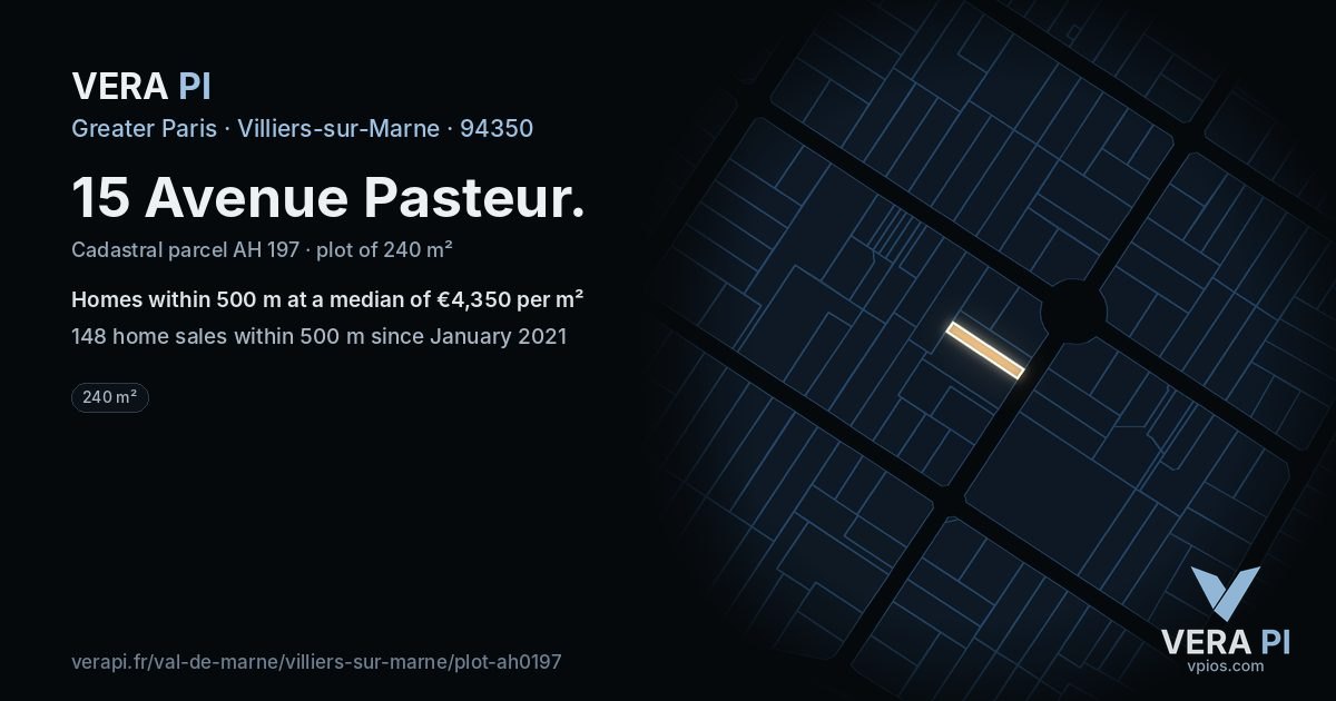15 Avenue Pasteur, Villiers-sur-Marne at night – the plot lit, the parcels around coloured by the prices near them