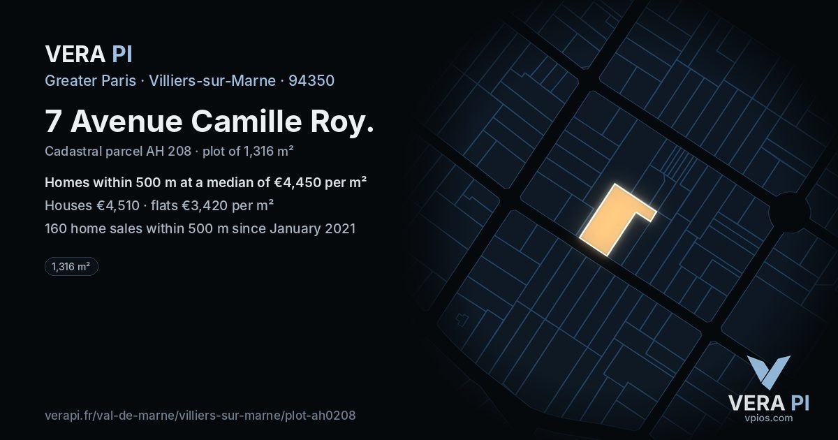 7 Avenue Camille Roy, Villiers-sur-Marne at night – the plot lit, the parcels around coloured by the prices near them