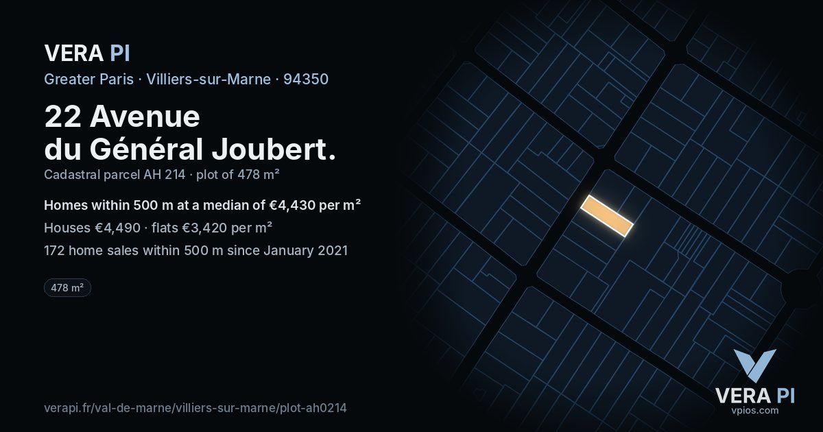 22 Avenue du Général Joubert, Villiers-sur-Marne at night – the plot lit, the parcels around coloured by the prices near them