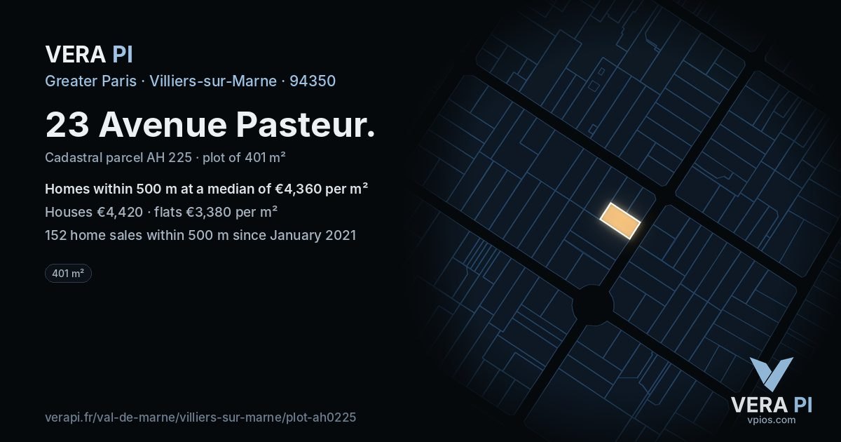23 Avenue Pasteur, Villiers-sur-Marne at night – the plot lit, the parcels around coloured by the prices near them