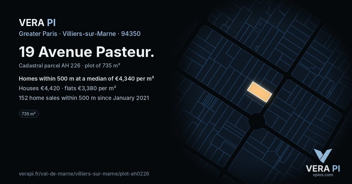 19 Avenue Pasteur, Villiers-sur-Marne at night – the plot lit, the parcels around coloured by the prices near them