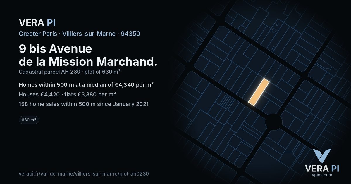 9 bis Avenue de la Mission Marchand, Villiers-sur-Marne at night – the plot lit, the parcels around coloured by the prices near them