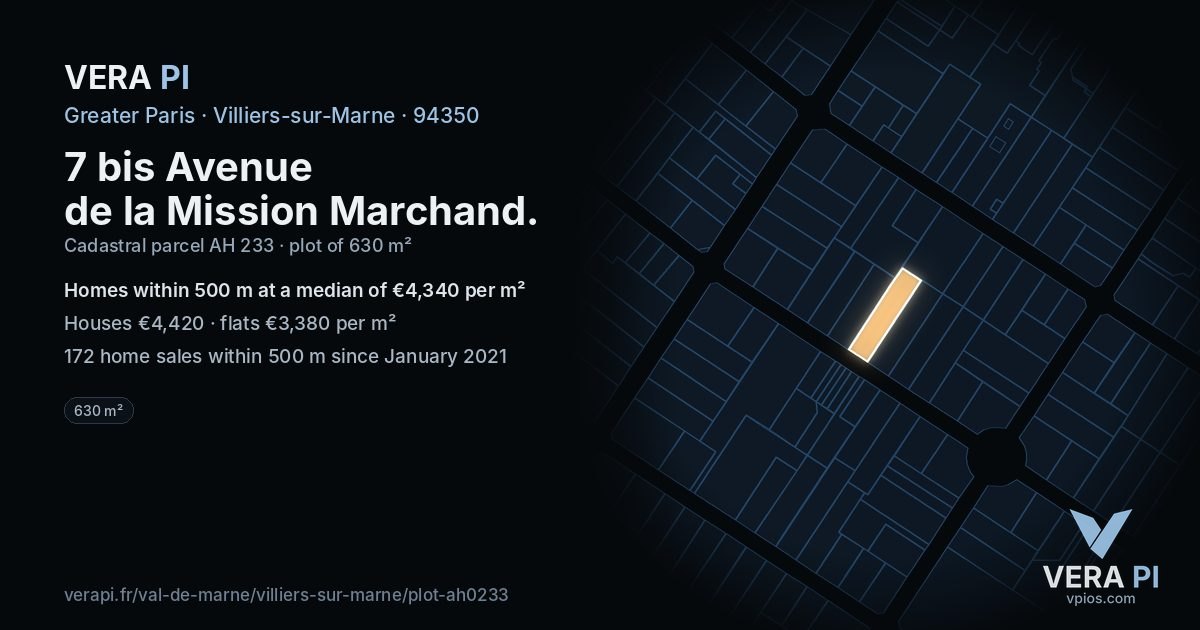 7 bis Avenue de la Mission Marchand, Villiers-sur-Marne at night – the plot lit, the parcels around coloured by the prices near them
