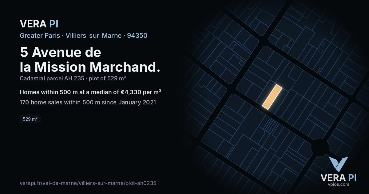 5 Avenue de la Mission Marchand, Villiers-sur-Marne at night – the plot lit, the parcels around coloured by the prices near them