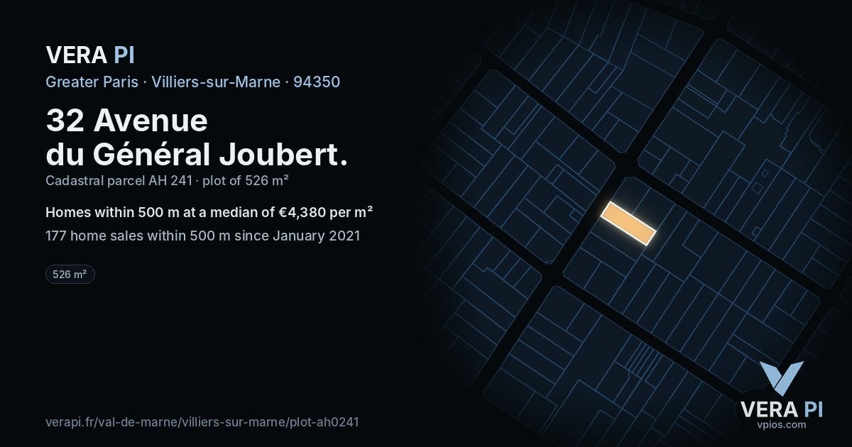 32 Avenue du Général Joubert, Villiers-sur-Marne at night – the plot lit, the parcels around coloured by the prices near them