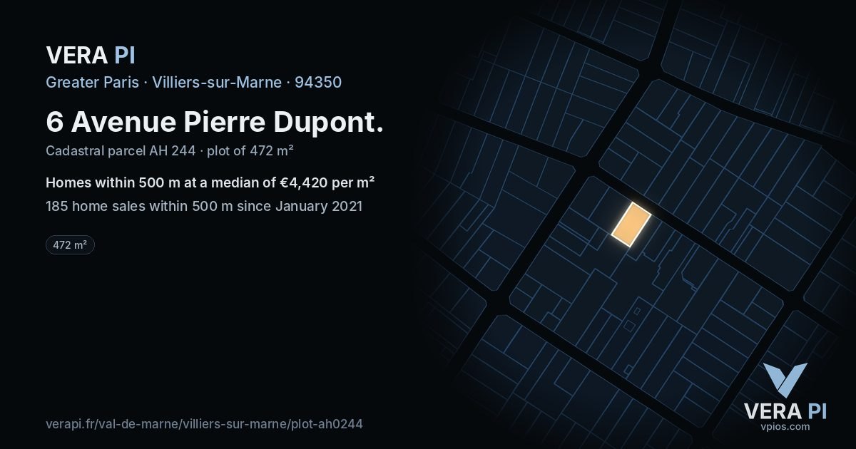 6 Avenue Pierre Dupont, Villiers-sur-Marne at night – the plot lit, the parcels around coloured by the prices near them