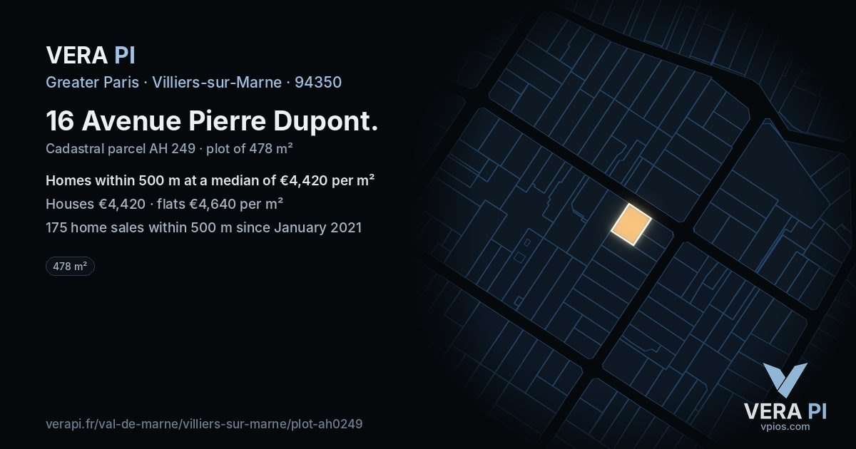 16 Avenue Pierre Dupont, Villiers-sur-Marne at night – the plot lit, the parcels around coloured by the prices near them