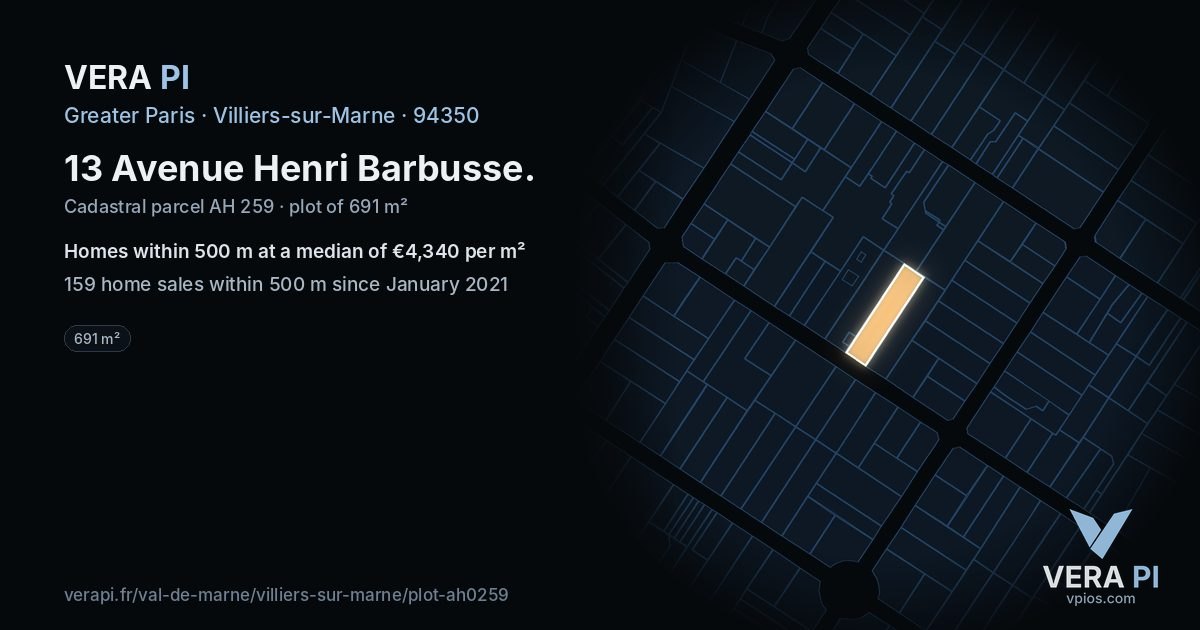 13 Avenue Henri Barbusse, Villiers-sur-Marne at night – the plot lit, the parcels around coloured by the prices near them