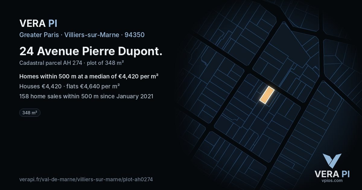 24 Avenue Pierre Dupont, Villiers-sur-Marne at night – the plot lit, the parcels around coloured by the prices near them
