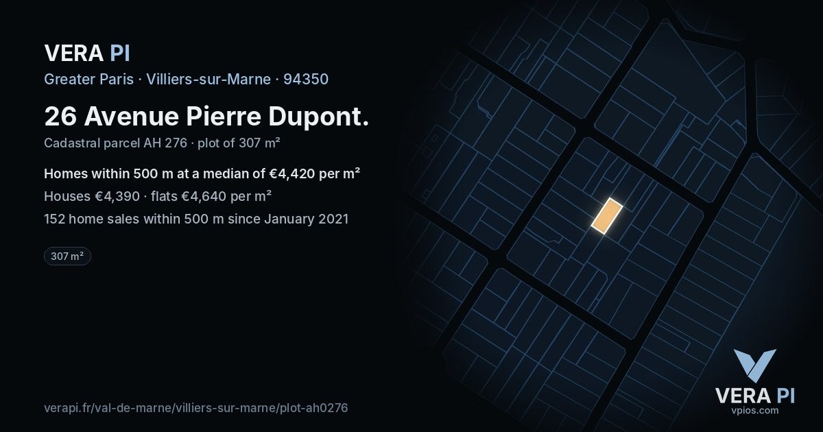 26 Avenue Pierre Dupont, Villiers-sur-Marne at night – the plot lit, the parcels around coloured by the prices near them