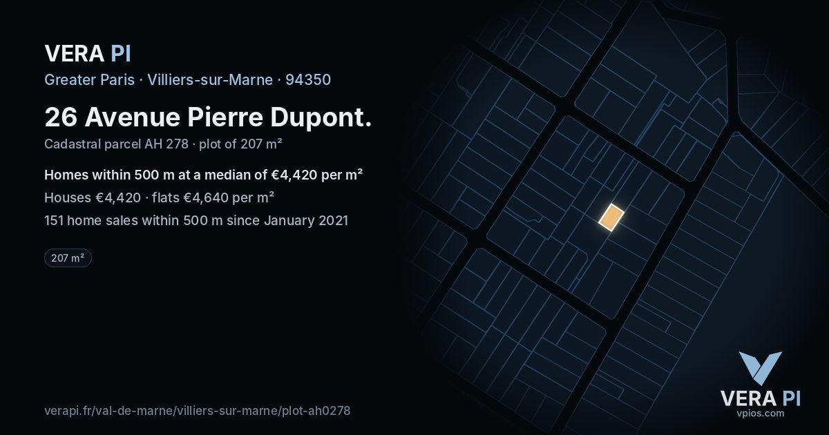26 Avenue Pierre Dupont, Villiers-sur-Marne at night – the plot lit, the parcels around coloured by the prices near them