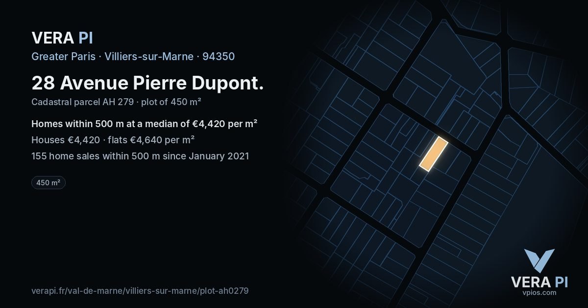 28 Avenue Pierre Dupont, Villiers-sur-Marne at night – the plot lit, the parcels around coloured by the prices near them