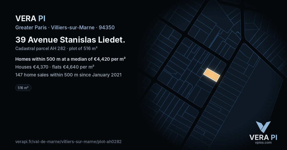 39 Avenue Stanislas Liedet, Villiers-sur-Marne at night – the plot lit, the parcels around coloured by the prices near them