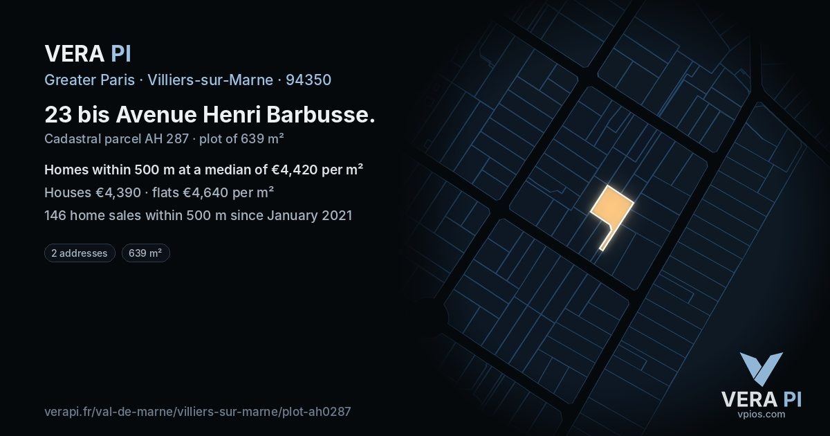 23 bis Avenue Henri Barbusse, Villiers-sur-Marne at night – the plot lit, the parcels around coloured by the prices near them