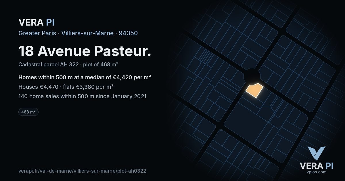 18 Avenue Pasteur, Villiers-sur-Marne at night – the plot lit, the parcels around coloured by the prices near them