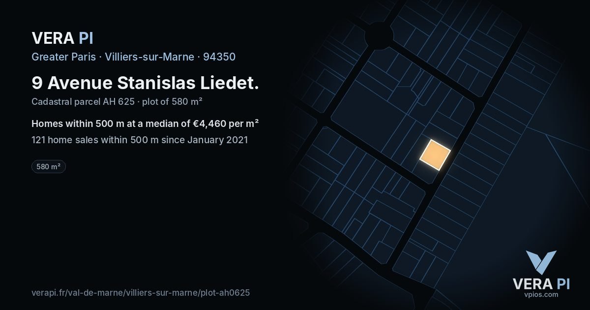 9 Avenue Stanislas Liedet, Villiers-sur-Marne at night – the plot lit, the parcels around coloured by the prices near them