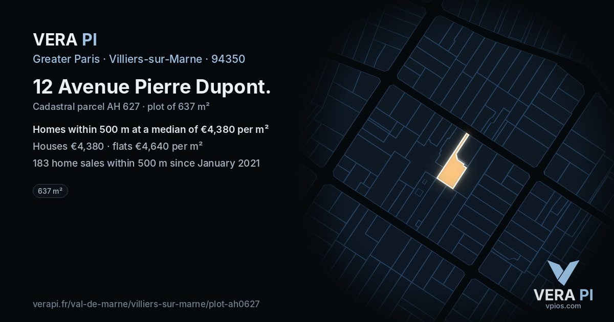 12 Avenue Pierre Dupont, Villiers-sur-Marne at night – the plot lit, the parcels around coloured by the prices near them