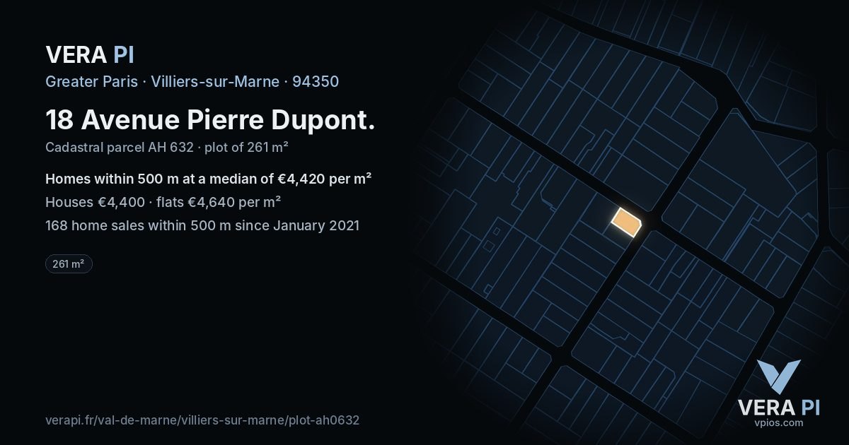 18 Avenue Pierre Dupont, Villiers-sur-Marne at night – the plot lit, the parcels around coloured by the prices near them