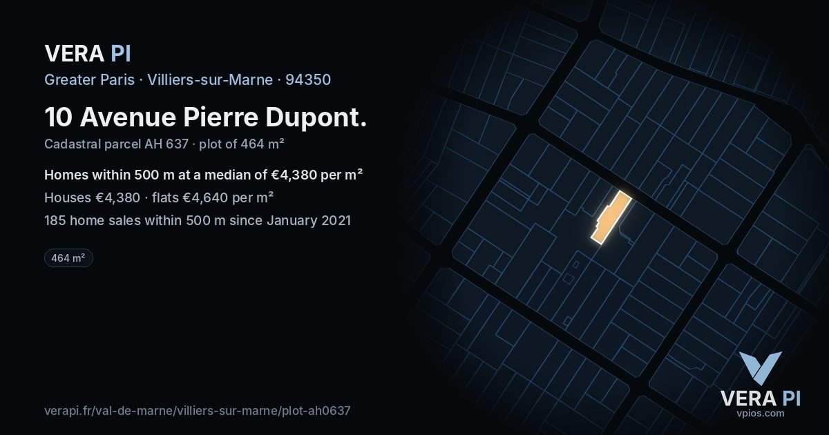 10 Avenue Pierre Dupont, Villiers-sur-Marne at night – the plot lit, the parcels around coloured by the prices near them