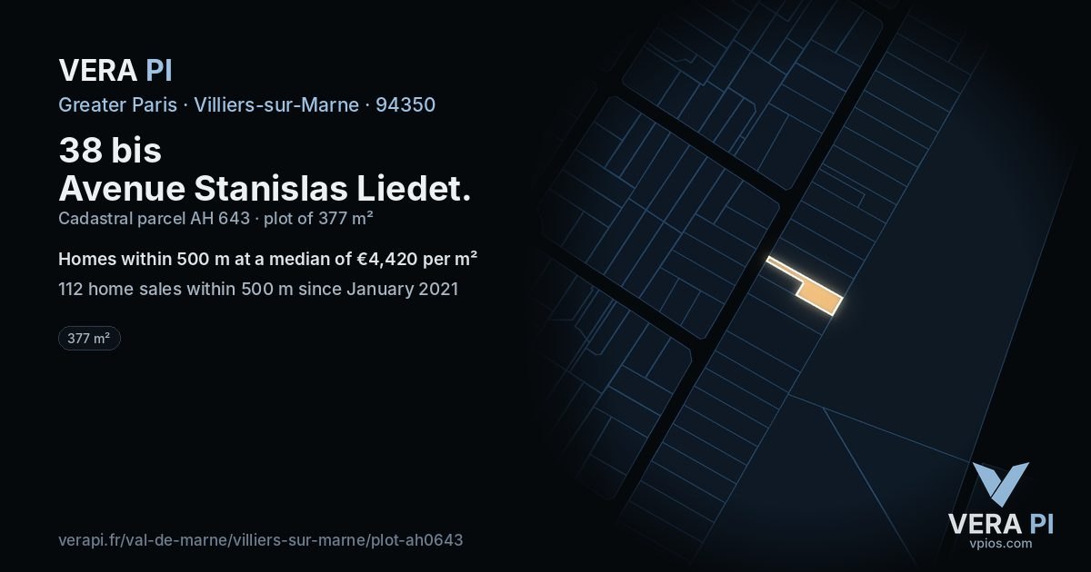 38 bis Avenue Stanislas Liedet, Villiers-sur-Marne at night – the plot lit, the parcels around coloured by the prices near them