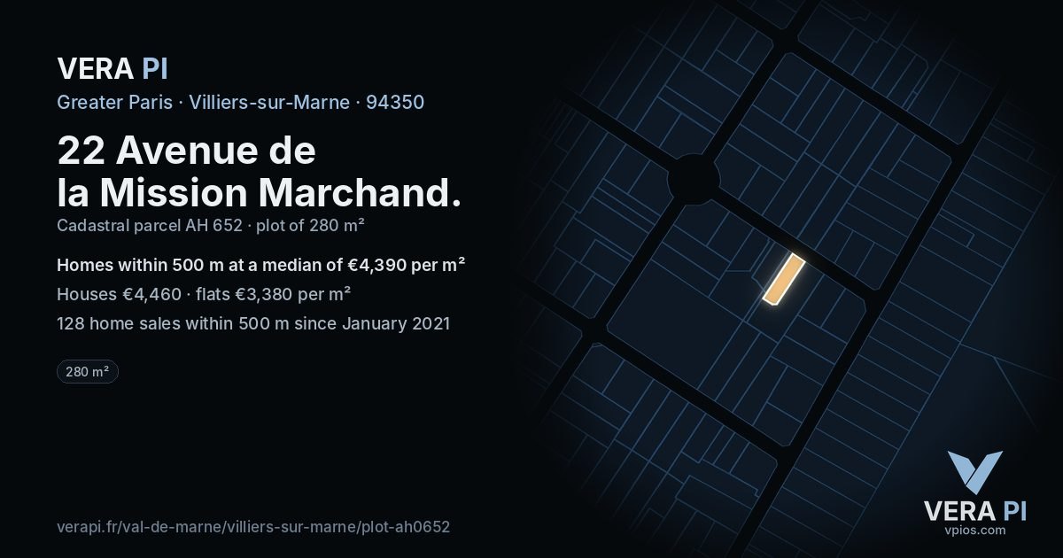 22 Avenue de la Mission Marchand, Villiers-sur-Marne at night – the plot lit, the parcels around coloured by the prices near them