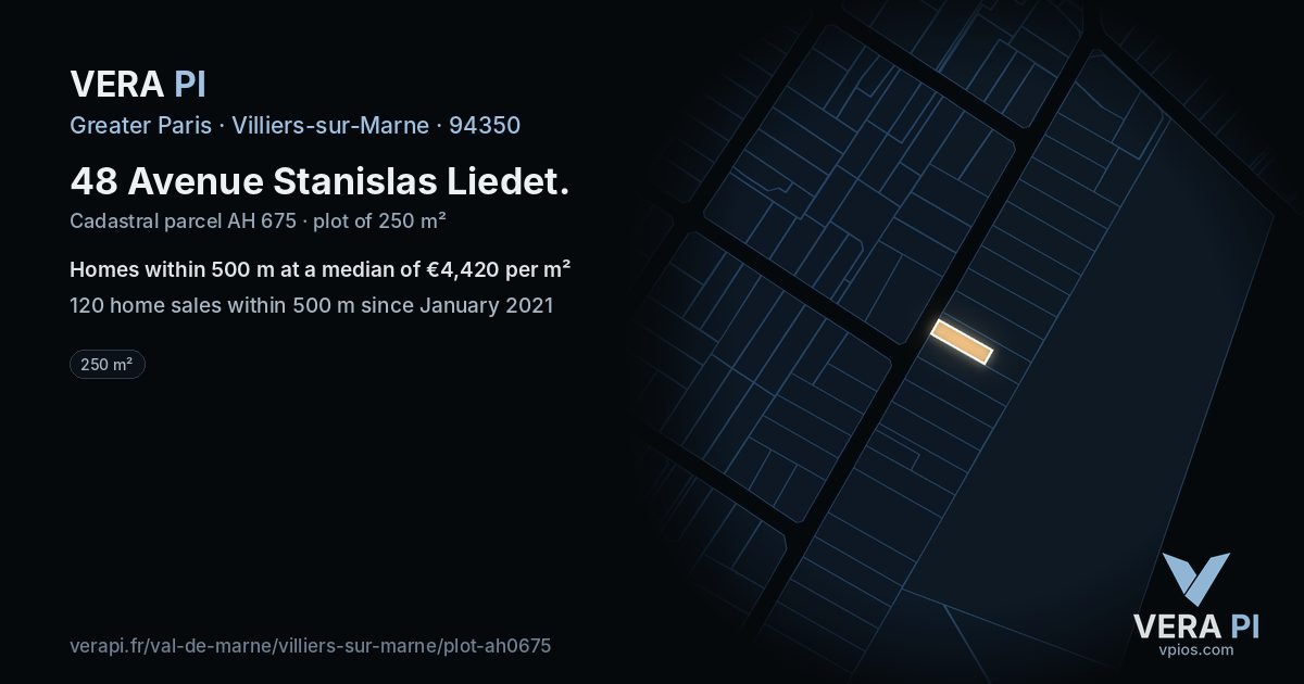 48 Avenue Stanislas Liedet, Villiers-sur-Marne at night – the plot lit, the parcels around coloured by the prices near them