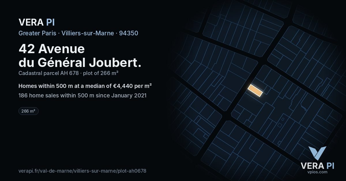 42 Avenue du Général Joubert, Villiers-sur-Marne at night – the plot lit, the parcels around coloured by the prices near them