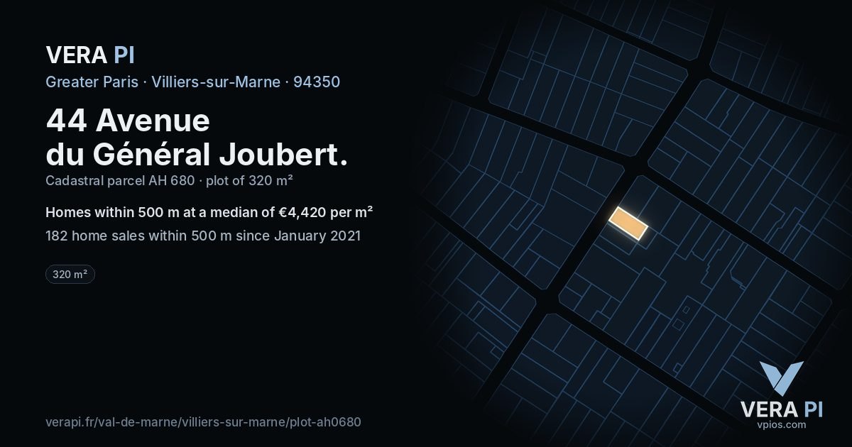 44 Avenue du Général Joubert, Villiers-sur-Marne at night – the plot lit, the parcels around coloured by the prices near them