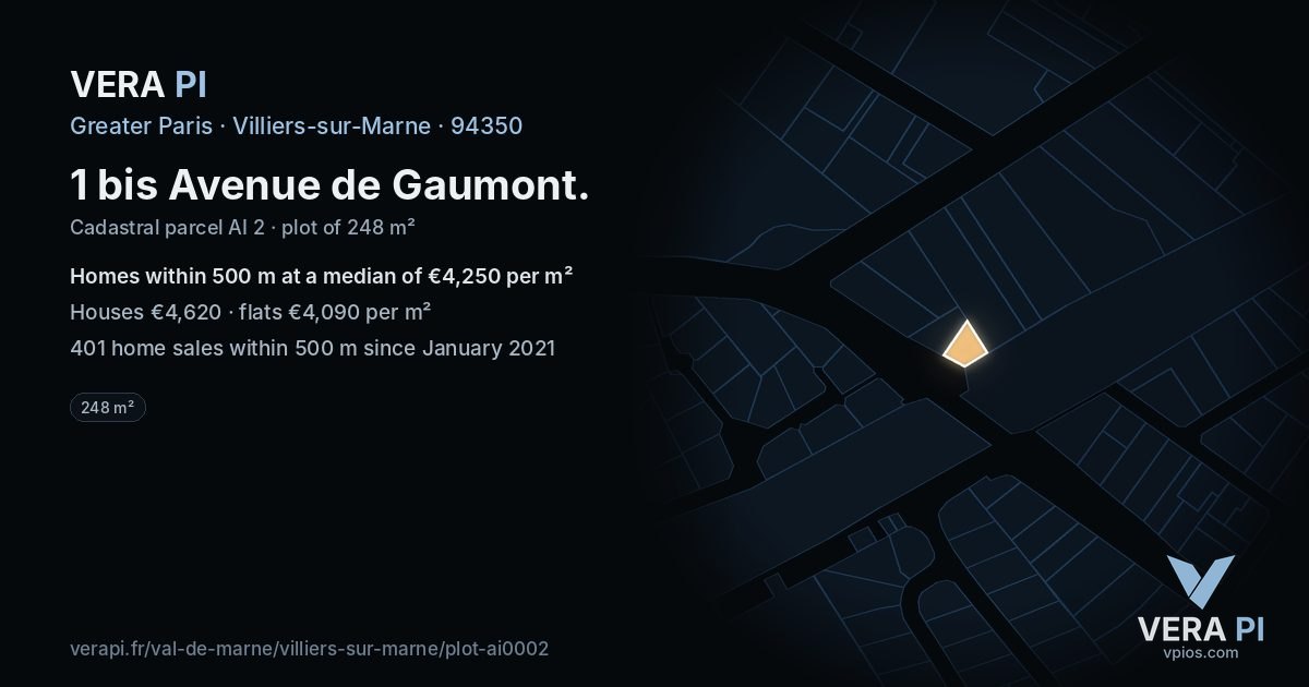 1 bis Avenue de Gaumont, Villiers-sur-Marne at night – the plot lit, the parcels around coloured by the prices near them