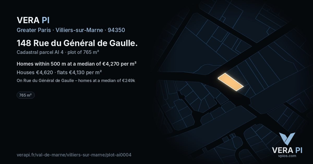 148 Rue du Général de Gaulle, Villiers-sur-Marne at night – the plot lit, the parcels around coloured by the prices near them