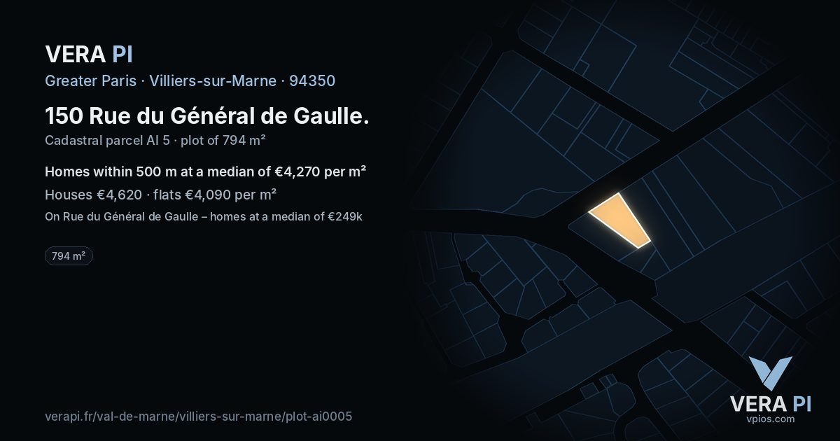 150 Rue du Général de Gaulle, Villiers-sur-Marne at night – the plot lit, the parcels around coloured by the prices near them