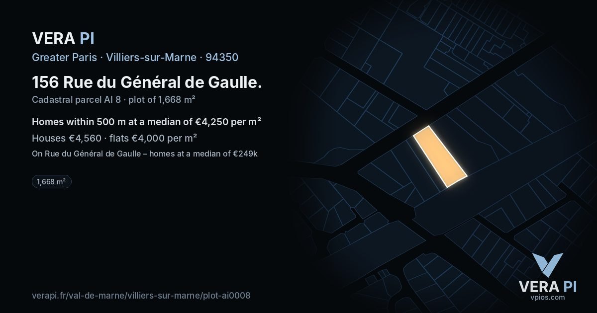 156 Rue du Général de Gaulle, Villiers-sur-Marne at night – the plot lit, the parcels around coloured by the prices near them