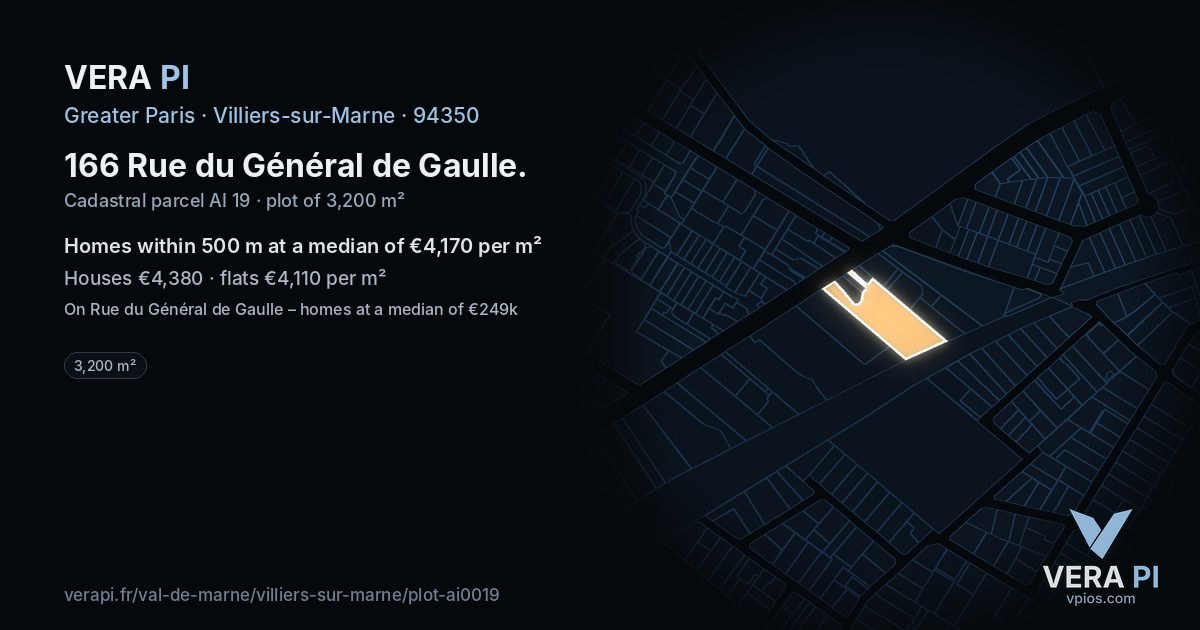 166 Rue du Général de Gaulle, Villiers-sur-Marne at night – the plot lit, the parcels around coloured by the prices near them