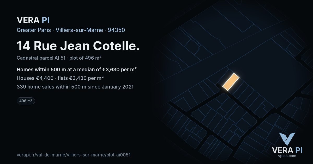 14 Rue Jean Cotelle, Villiers-sur-Marne at night – the plot lit, the parcels around coloured by the prices near them