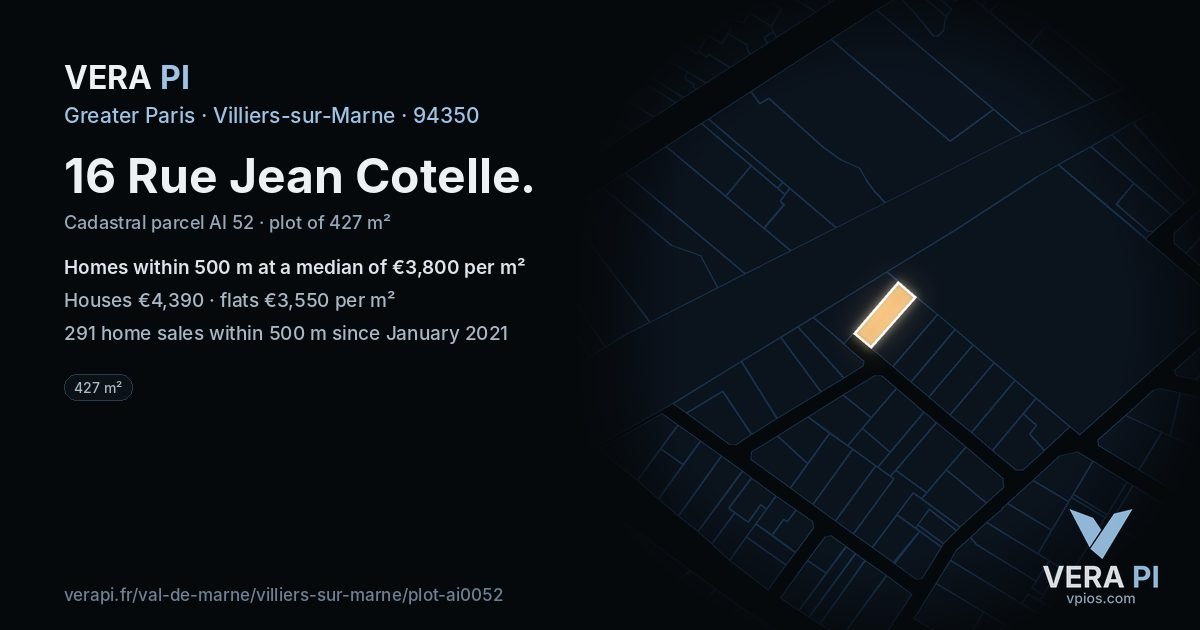 16 Rue Jean Cotelle, Villiers-sur-Marne at night – the plot lit, the parcels around coloured by the prices near them