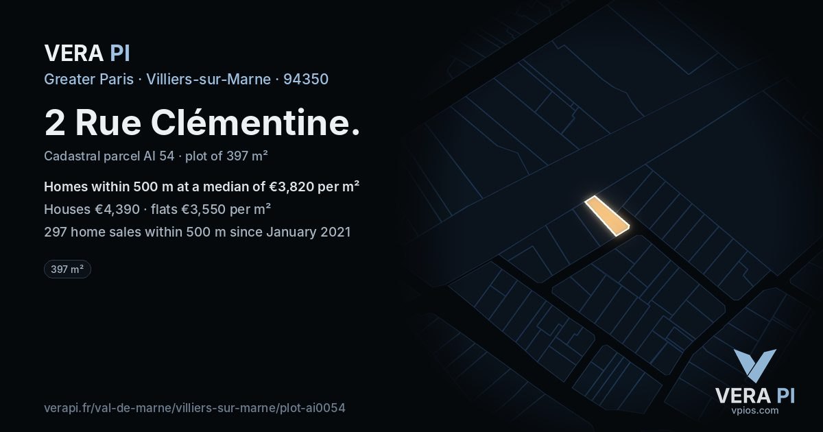 2 Rue Clémentine, Villiers-sur-Marne at night – the plot lit, the parcels around coloured by the prices near them