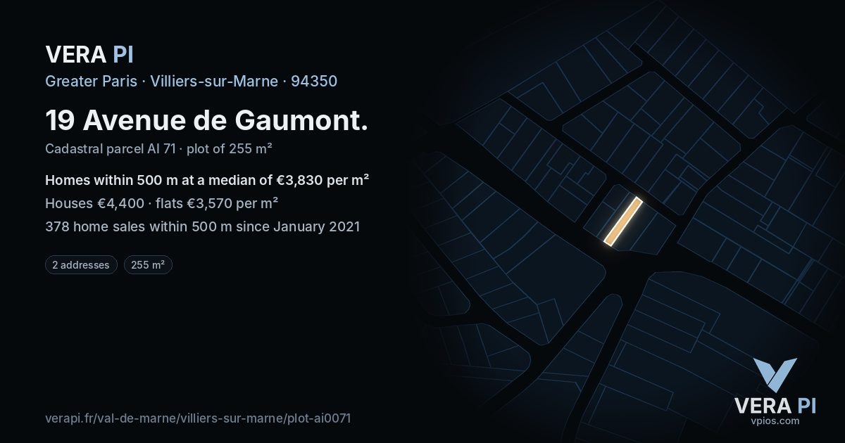 19 Avenue de Gaumont, Villiers-sur-Marne at night – the plot lit, the parcels around coloured by the prices near them