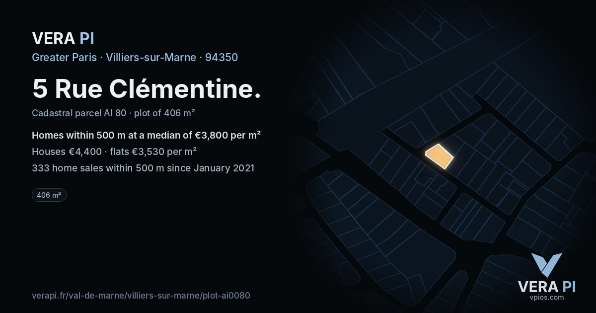 5 Rue Clémentine, Villiers-sur-Marne at night – the plot lit, the parcels around coloured by the prices near them