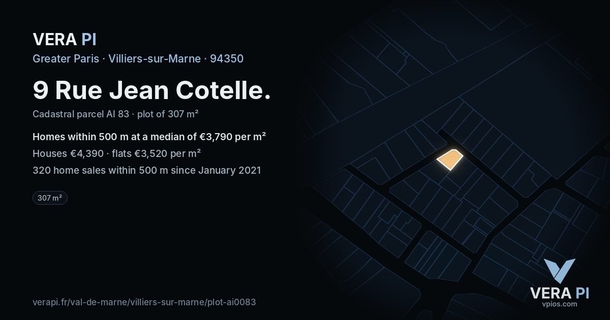 9 Rue Jean Cotelle, Villiers-sur-Marne at night – the plot lit, the parcels around coloured by the prices near them