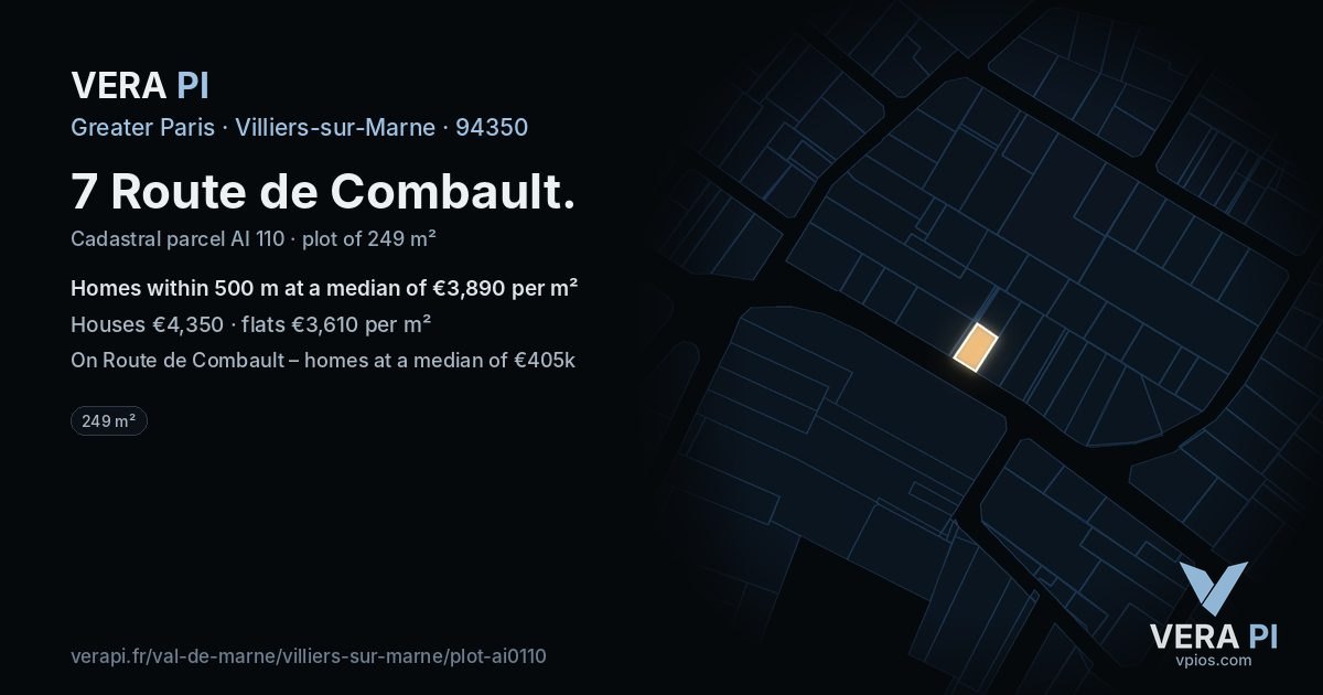 7 Route de Combault, Villiers-sur-Marne at night – the plot lit, the parcels around coloured by the prices near them