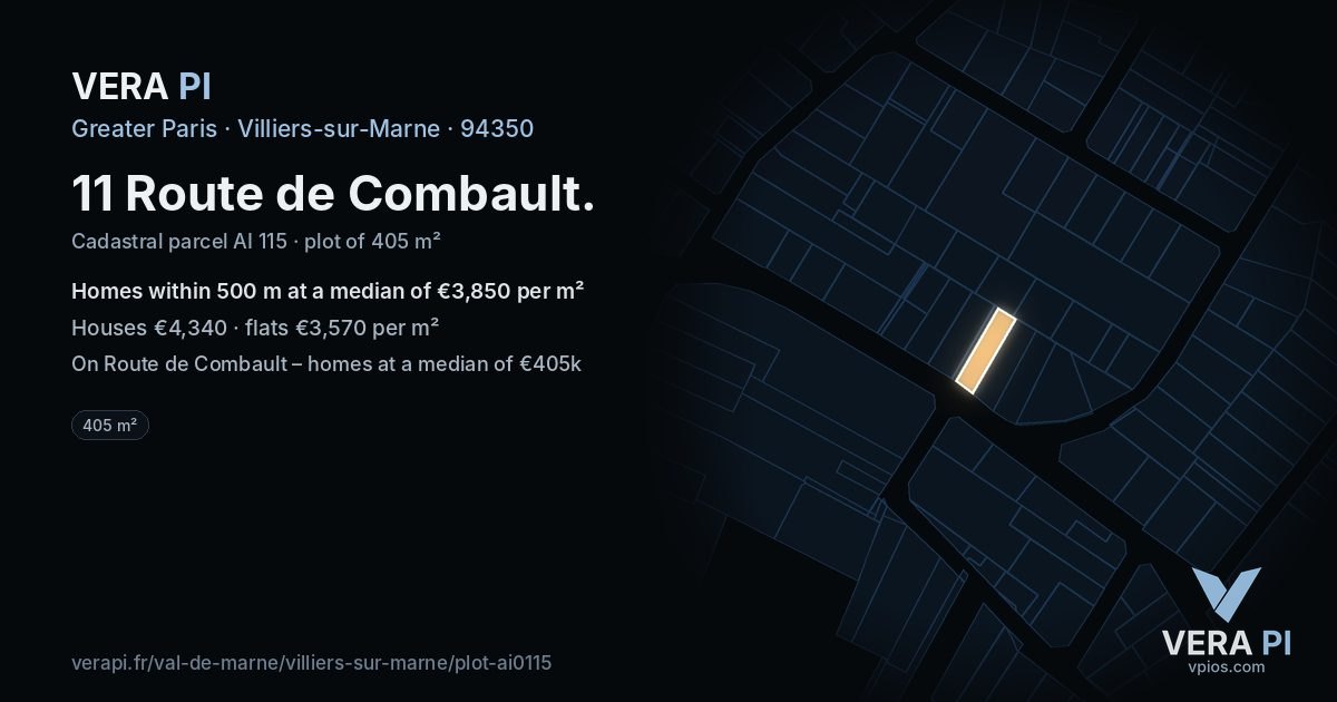 11 Route de Combault, Villiers-sur-Marne at night – the plot lit, the parcels around coloured by the prices near them