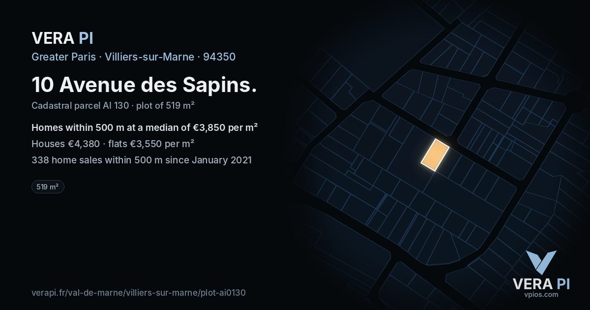10 Avenue des Sapins, Villiers-sur-Marne at night – the plot lit, the parcels around coloured by the prices near them