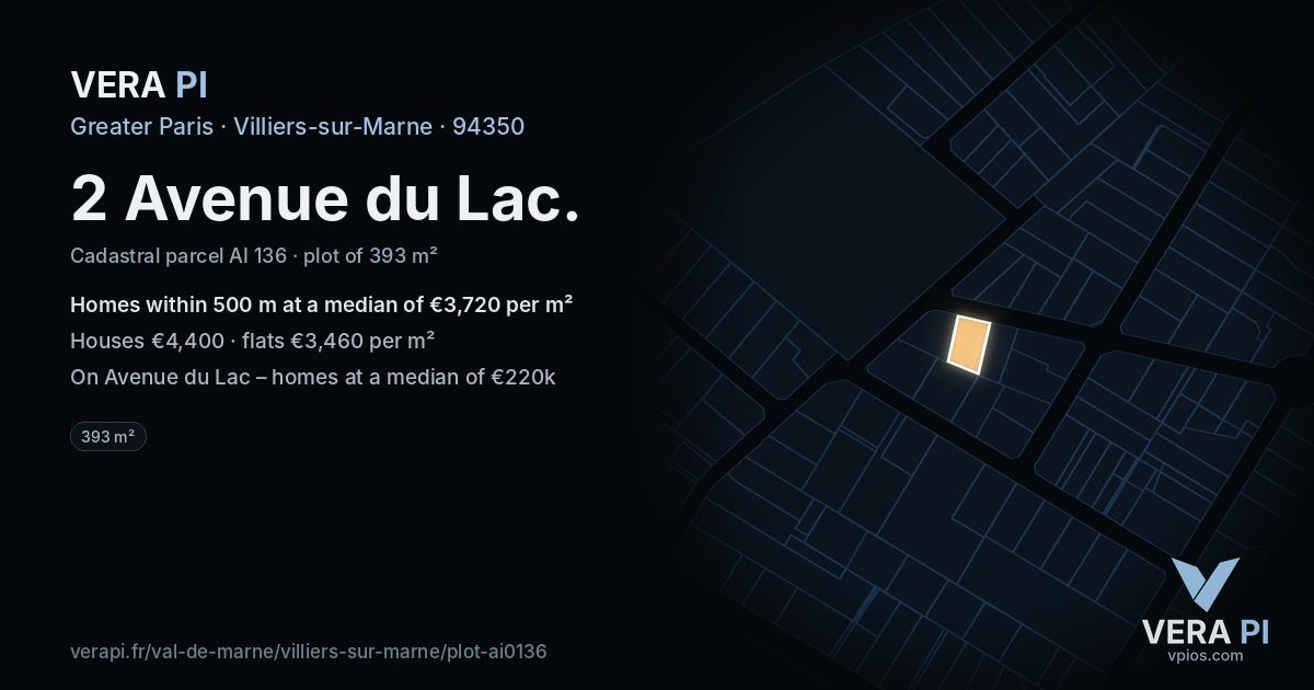 2 Avenue du Lac, Villiers-sur-Marne at night – the plot lit, the parcels around coloured by the prices near them